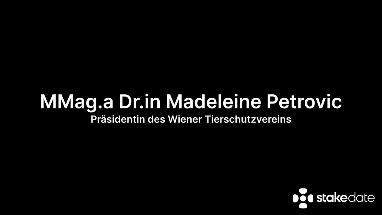 MMag.a Dr.in Madeleine Petrovic (Präsidentin des Wiener Tierschutzvereins)